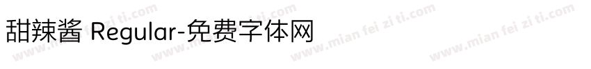 甜辣酱 Regular字体转换